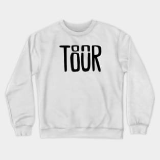 On Tour Crewneck Sweatshirt